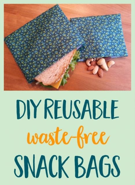 DIY Reusable Snack & Sandwich Bags
